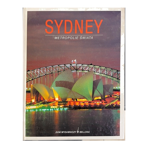 Sydney. Metropolie świata. - Klaus Viedebantt